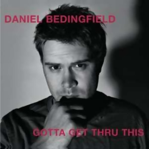 If You're Not The One Daniel Bedingfield 歌詞 / lyrics