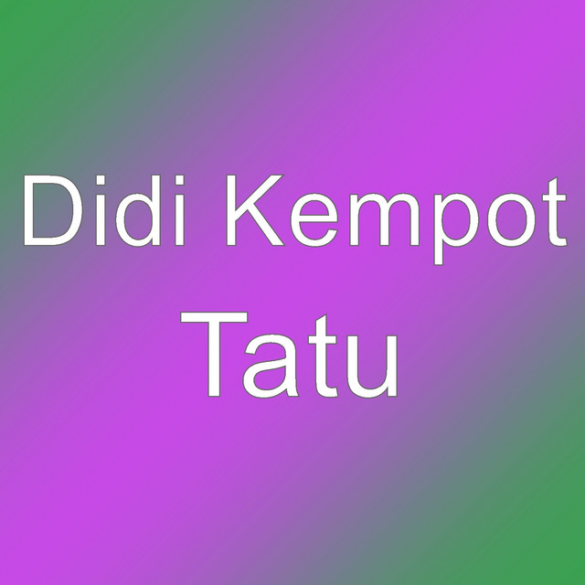 Tatu Didi Kempot