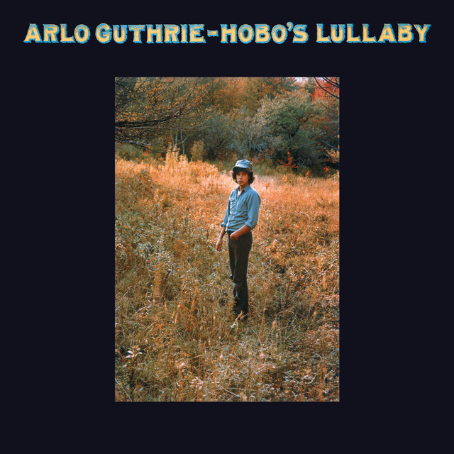 The City of New Orleans Arlo Guthrie