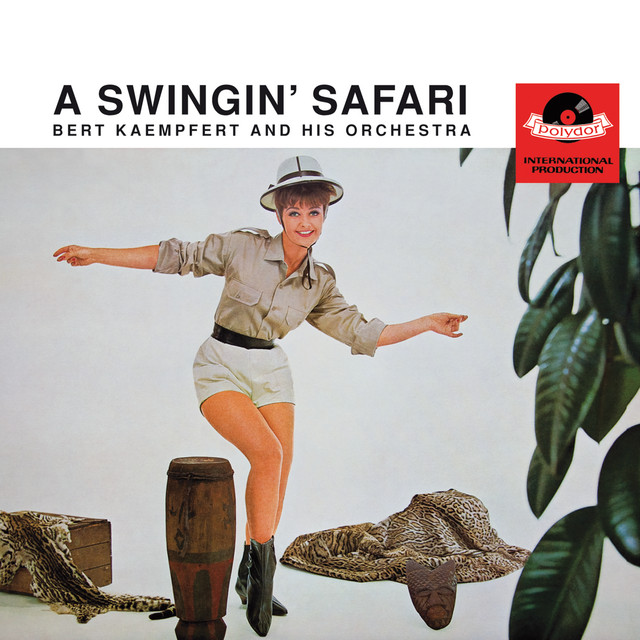 A Swingin' Safari Bert Kaempfert