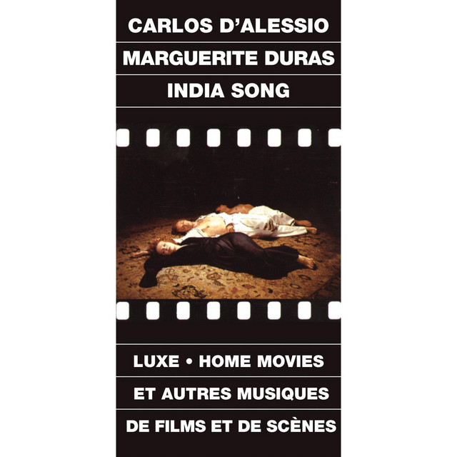 India Song Carlos D'Alessio