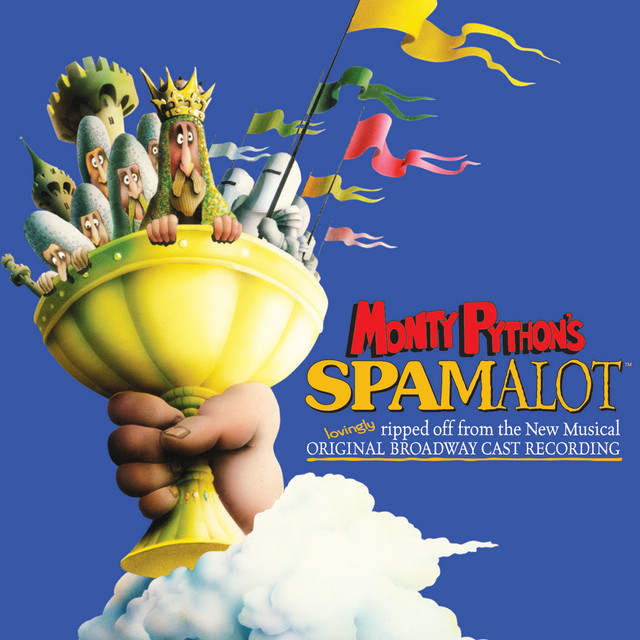 The Song That Goes Like This Spamalot