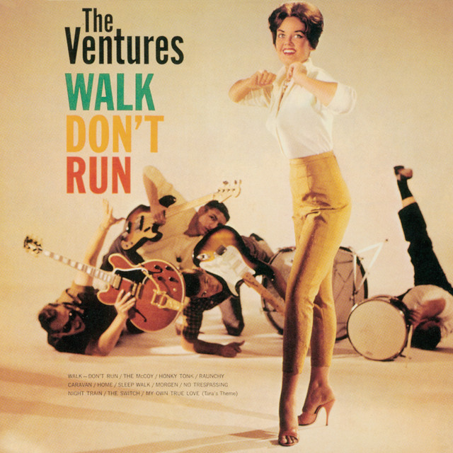 Walk, Don't Run The Ventures