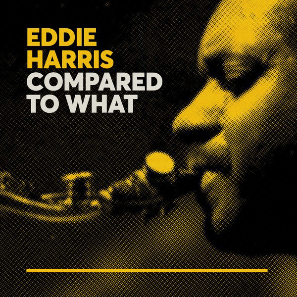 Cold Duck Time Eddie Harris