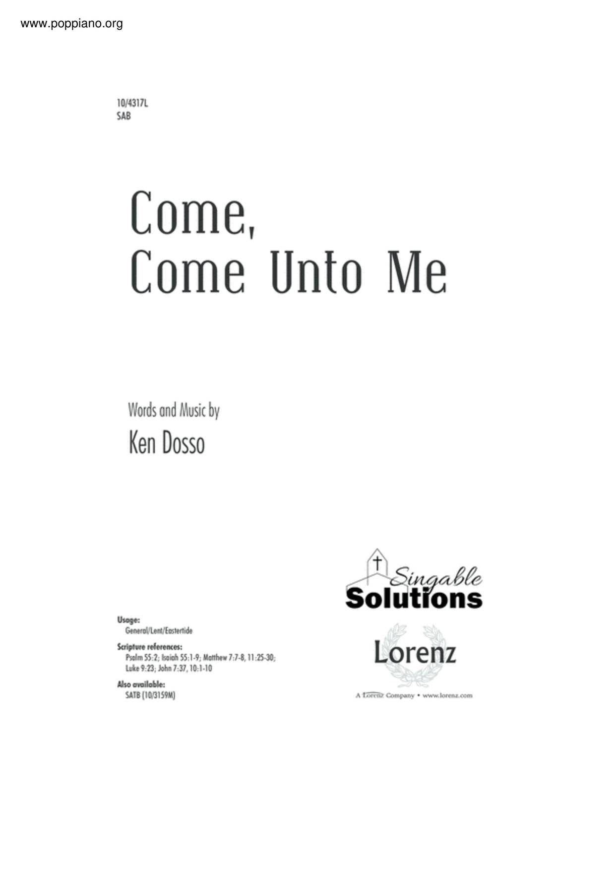 Come, Come Unto Me琴譜